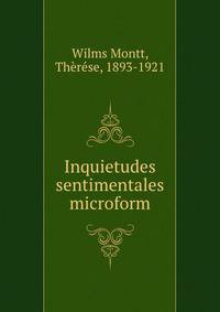 Inquietudes sentimentales microform
