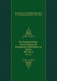 Die Handschriften-verzeichnisse der Kniglichen Bibliothek zu Berlin. Bd.2;pt.2