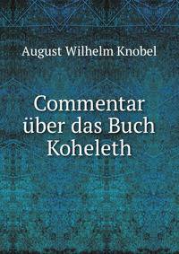 Commentar uber das Buch Koheleth