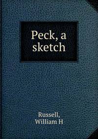 Peck, a sketch