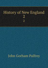 History of New England. 2