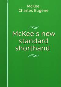 McKee's new standard shorthand