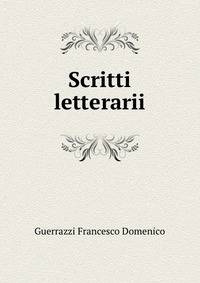 Scritti letterarii