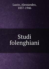 Studi folenghiani