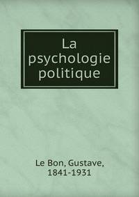 La psychologie politique