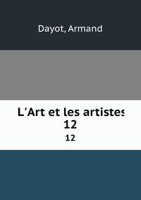 L'Art et les artistes