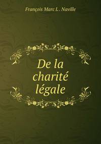 De la charite legale