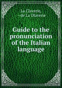 Guide to the pronunciation of the Italian language