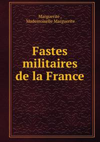 Fastes militaires de la France