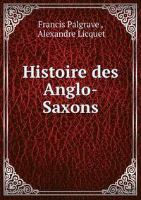 Histoire des Anglo-Saxons