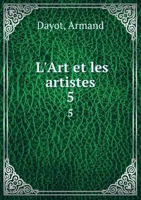 L'Art et les artistes