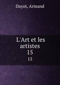 L'Art et les artistes