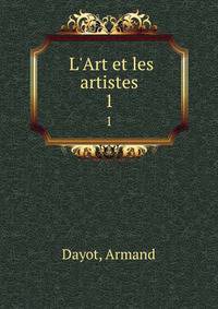L'Art et les artistes
