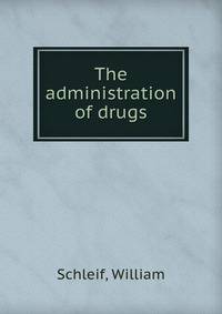 The administration of drugs