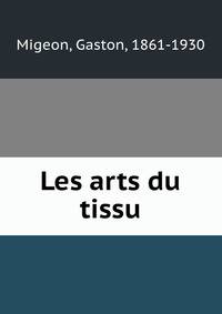 Les arts du tissu