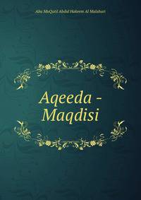 Aqeeda - Maqdisi