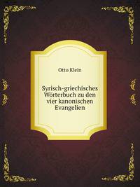Syrisch-griechisches Worterbuch zu den vier kanonischen Evangelien