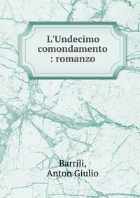 L'Undecimo comondamento : romanzo
