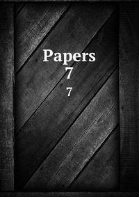 Papers. 7