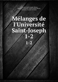 M?langes de l'Universit? Saint-Joseph