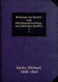 Beitraege zur Sprach- und Alterthumsforschung : aus jdischen Quellen. 3