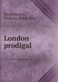 London prodigal
