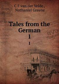Tales from the German. 1