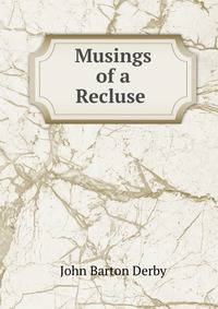 Musings of a Recluse .