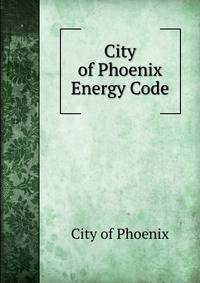 City of Phoenix Energy Code