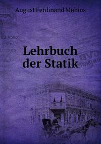 Lehrbuch der Statik.