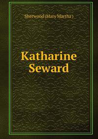 Katharine Seward