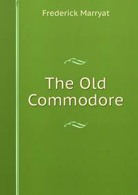 The Old Commodore