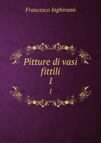 Pitture di vasi fittili. 1