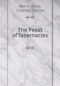 The Feast of Tabernacles
