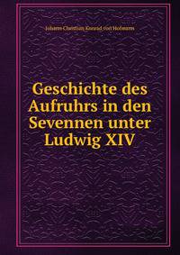 Geschichte des Aufruhrs in den Sevennen unter Ludwig XIV