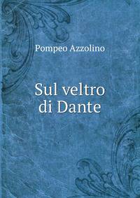 Sul veltro di Dante
