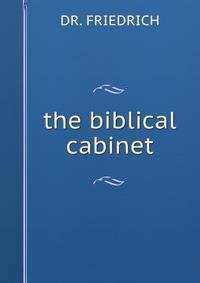 the biblical cabinet