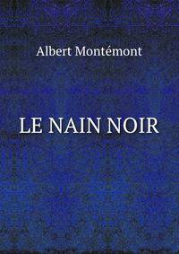 LE NAIN NOIR