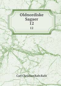 Oldnordiske Sagaer. 12