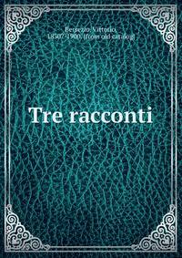 Tre racconti