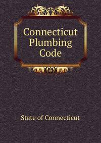 Connecticut Plumbing Code