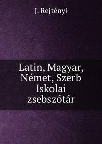 Latin, Magyar, Nemet, Szerb Iskolai zsebszotar