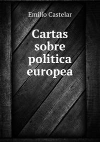 Cartas sobre politica europea