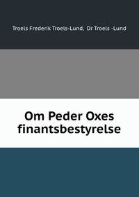 Om Peder Oxes finantsbestyrelse