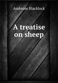 A treatise on sheep