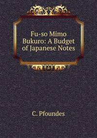 Fu-so Mimo Bukuro: A Budget of Japanese Notes