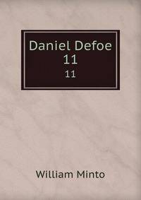 Daniel Defoe. 11