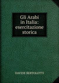 Gli Arabi in Italia: esercitazione storica