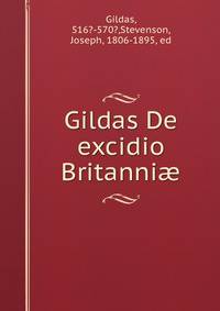 Gildas De excidio Britanni?