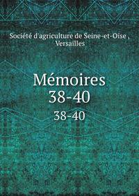 Mmoires. 38-40